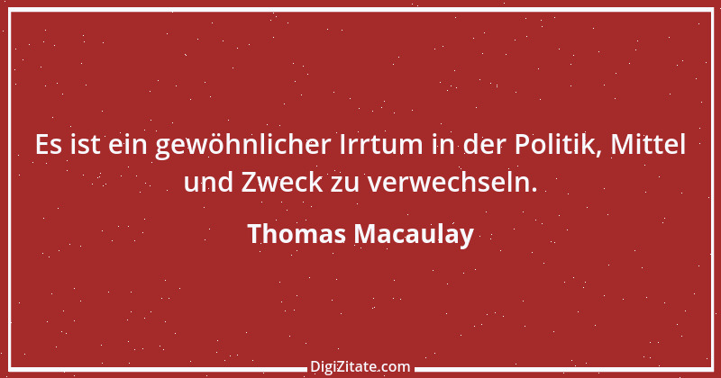 Zitat von Thomas Macaulay 12