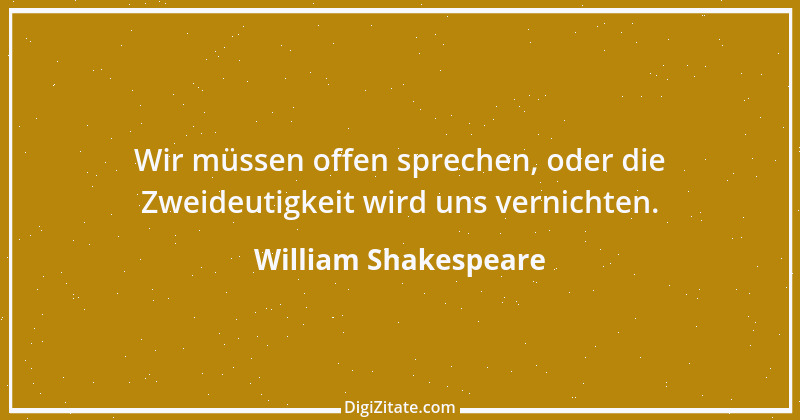 Zitat von William Shakespeare 615