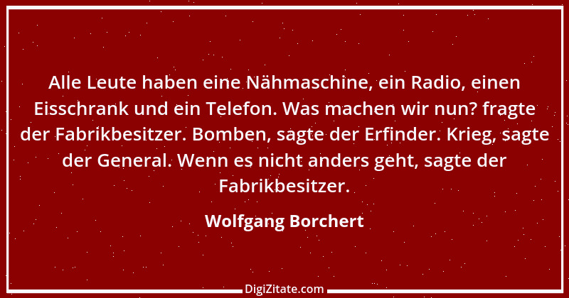 Zitat von Wolfgang Borchert 10