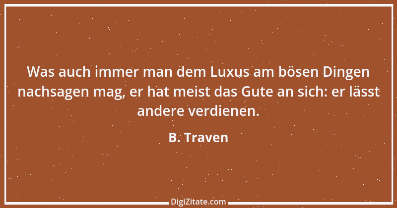 Zitat von B. Traven 127