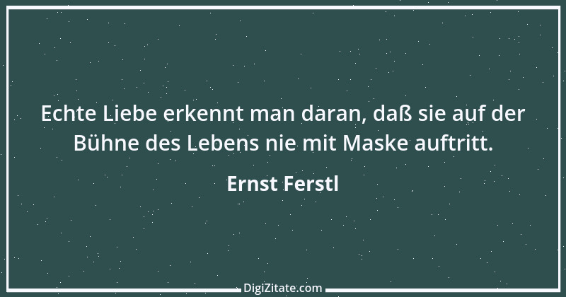 Zitat von Ernst Ferstl 471