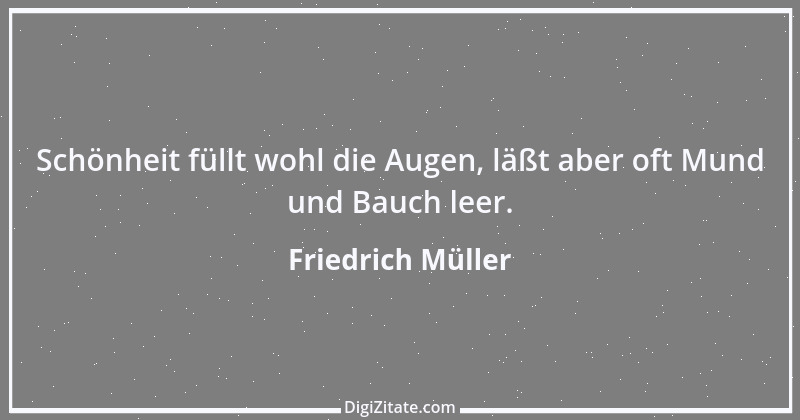 Zitat von Friedrich Müller 2