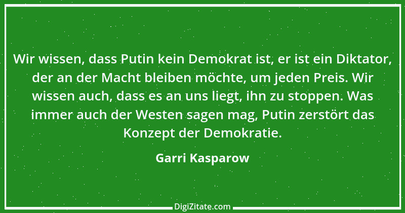 Zitat von Garri Kasparow 37