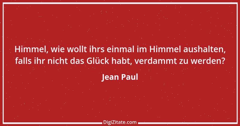 Zitat von Jean Paul 1175