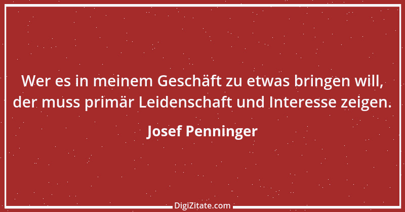 Zitat von Josef Penninger 2