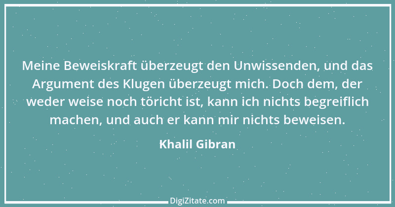 Zitat von Khalil Gibran 200