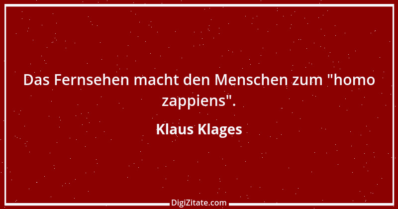 Zitat von Klaus Klages 282