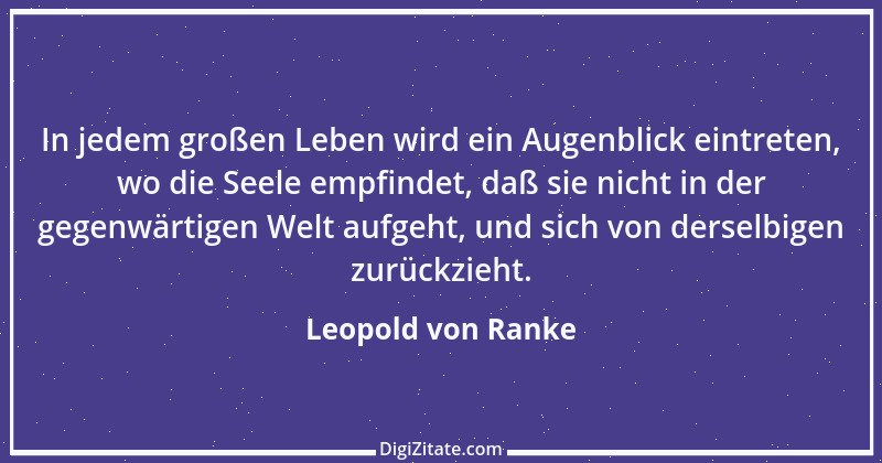 Zitat von Leopold von Ranke 74