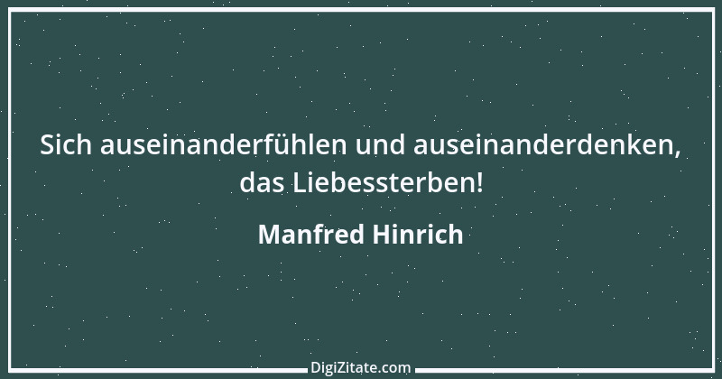 Zitat von Manfred Hinrich 2204