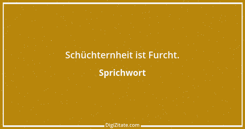 Zitat von Sprichwort 3022