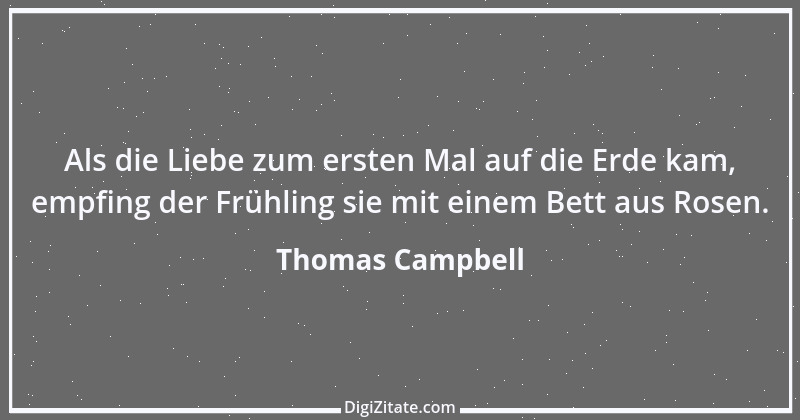 Zitat von Thomas Campbell 2