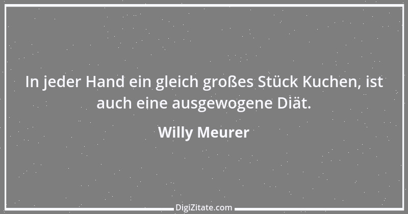 Zitat von Willy Meurer 1331