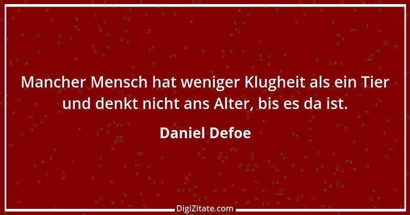 Zitat von Daniel Defoe 11