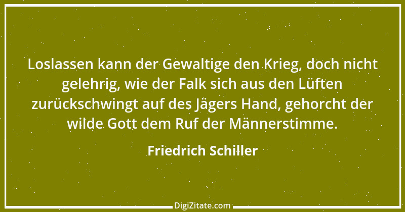 Zitat von Friedrich Schiller 548