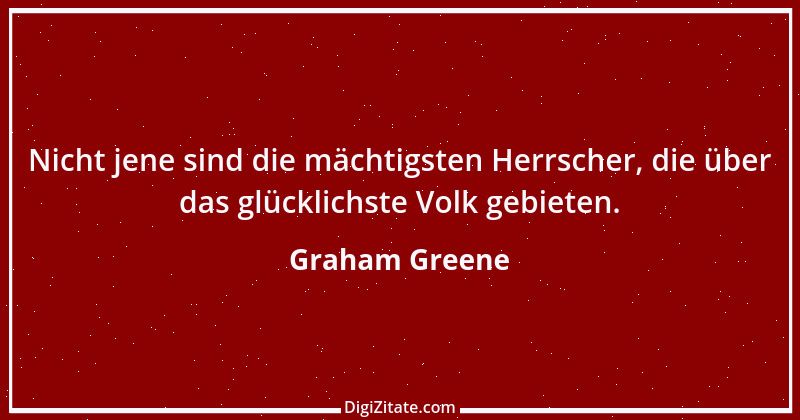 Zitat von Graham Greene 107