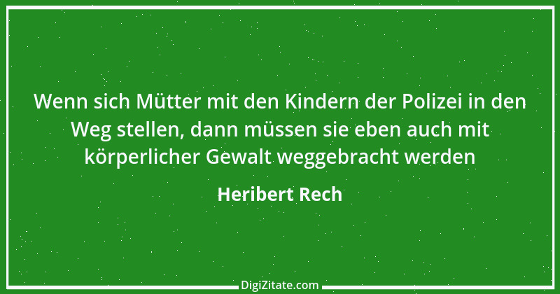 Zitat von Heribert Rech 1