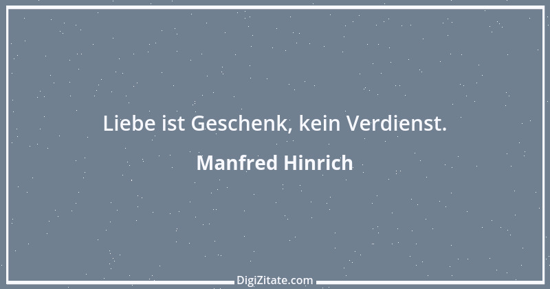 Zitat von Manfred Hinrich 3205