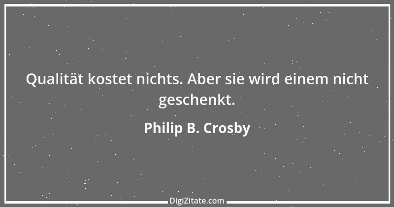 Zitat von Philip B. Crosby 1