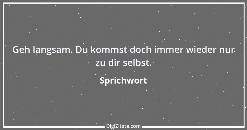 Zitat von Sprichwort 6023