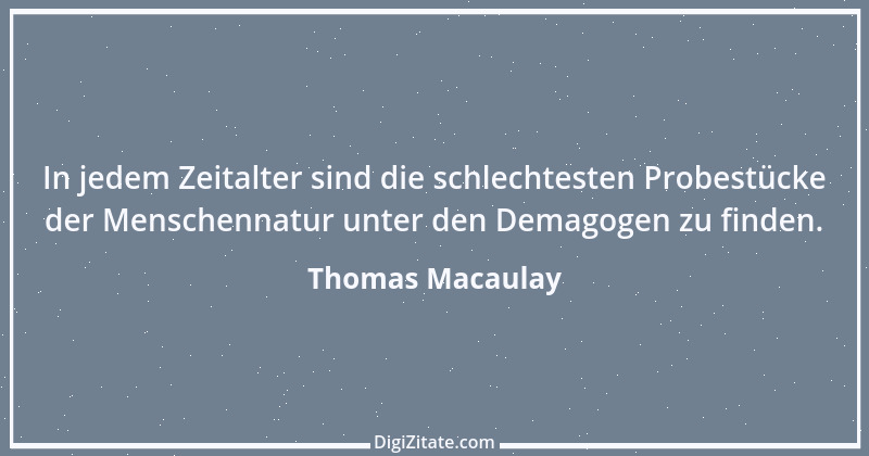 Zitat von Thomas Macaulay 14