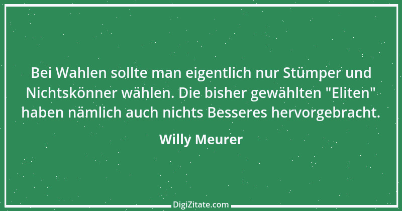 Zitat von Willy Meurer 1332