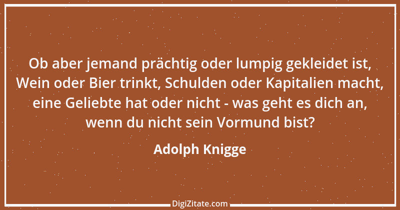 Zitat von Adolph Knigge 89