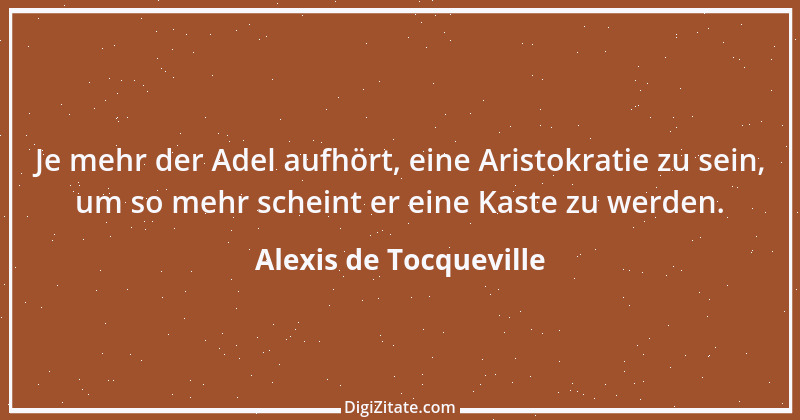 Zitat von Alexis de Tocqueville 6