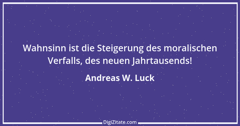 Zitat von Andreas W. Luck 3