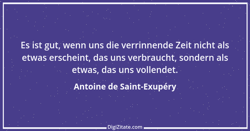 Zitat von Antoine de Saint-Exupéry 36