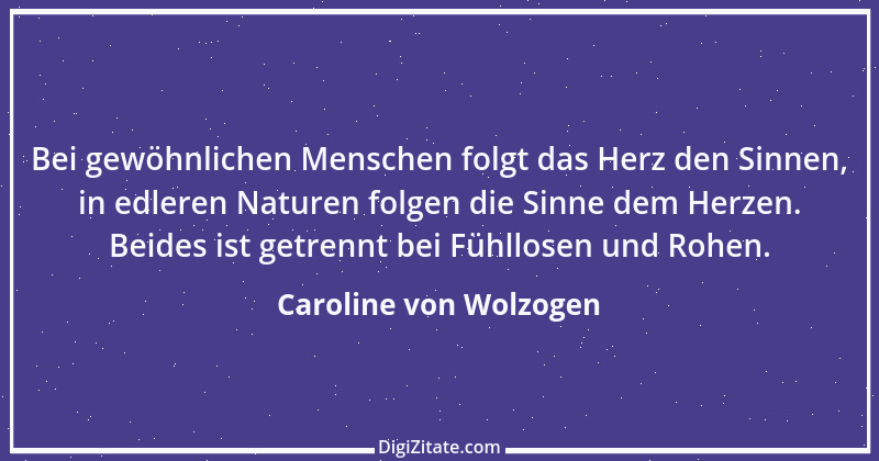 Zitat von Caroline von Wolzogen 13