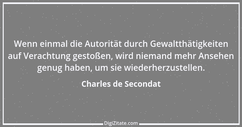 Zitat von Charles de Secondat 227