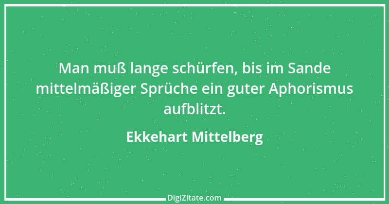 Zitat von Ekkehart Mittelberg 64