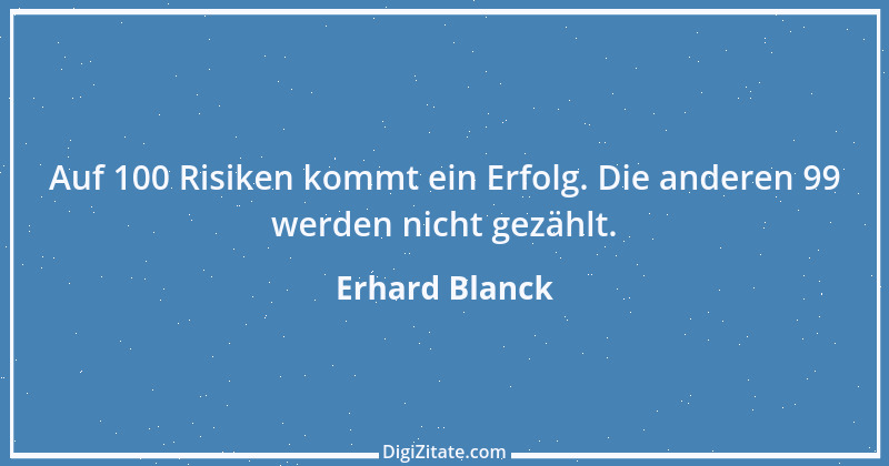 Zitat von Erhard Blanck 587