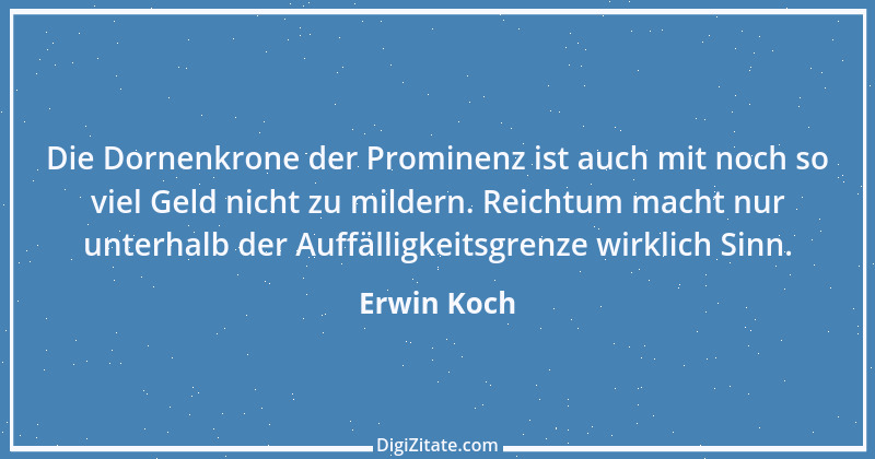 Zitat von Erwin Koch 163