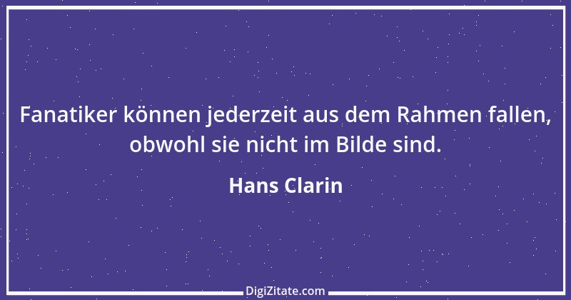 Zitat von Hans Clarin 1