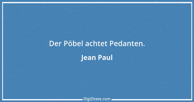 Zitat von Jean Paul 177