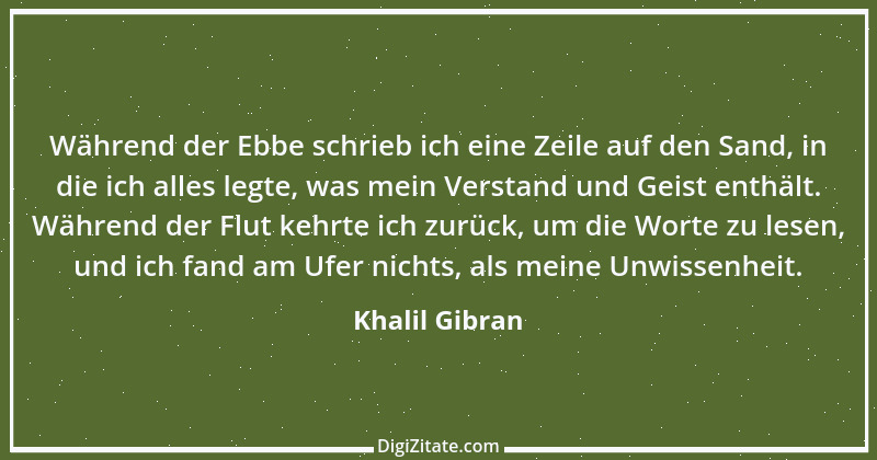 Zitat von Khalil Gibran 202