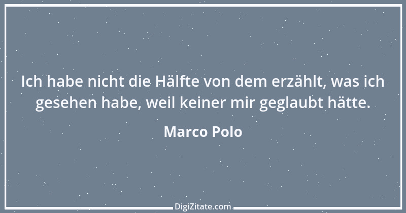 Zitat von Marco Polo 1