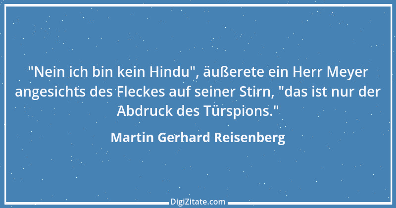 Zitat von Martin Gerhard Reisenberg 2347