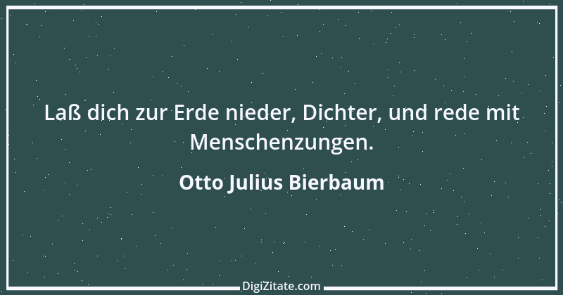 Zitat von Otto Julius Bierbaum 26