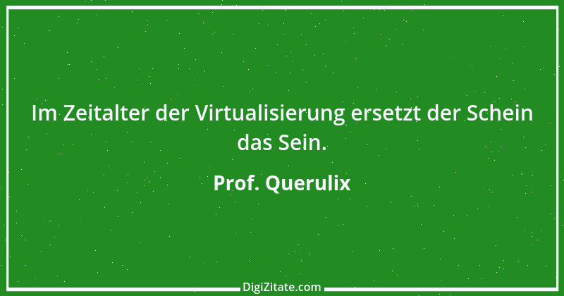 Zitat von Prof. Querulix 324