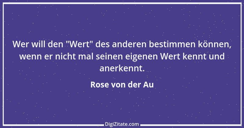 Zitat von Rose von der Au 90