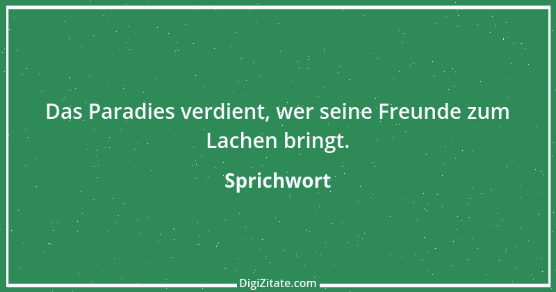 Zitat von Sprichwort 5024