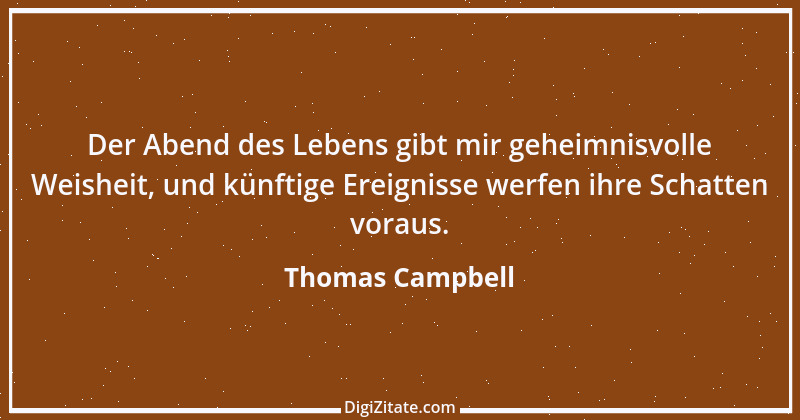 Zitat von Thomas Campbell 4