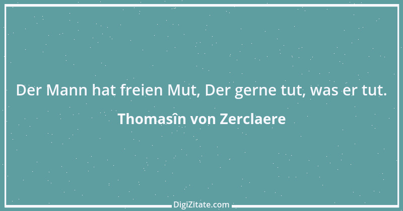 Zitat von Thomasîn von Zerclaere 3