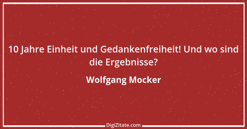 Zitat von Wolfgang Mocker 53