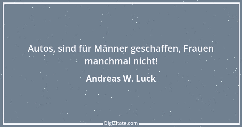 Zitat von Andreas W. Luck 4