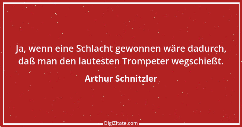 Zitat von Arthur Schnitzler 276