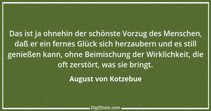 Zitat von August von Kotzebue 89