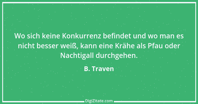 Zitat von B. Traven 130